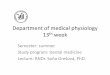 Department of medical physiology 13th week week SS.pdf · Department of medical physiology 13th week Semester: summer Study program: Dental medicine ... Guyton and Hall textbook of