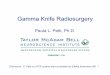 Gamma Knife Radiosurgery - AMOS Onlineamos3.aapm.org/abstracts/pdf/68-19901-237350-85912.pdf · 1 Gamma Knife Radiosurgery Paula L. Petti, Ph.D. FREMONT, CA Disclosure: P. Petti is