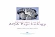 AQA Psychology - Crown House Publishing · PDF file · 2015-11-25A level year 1 and AS AQA Psychology Nigel Holt and Rob Lewis Crown House Publishing Limited   AQA Psychology