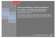 Secondary Education in the United States - Heinz … copy for Education...Secondary Education in the United States A riefing for The Heinz Endowments’ Education Program This briefing