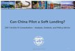 Can China Pilot a Soft Landing? - Peterson Institute for ... saving Investment Current account (RHS) 35 40 45 50 55 2000 2002 2004 2006 2008 2010 2012 2014 2016 GDP by Production (In