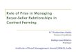 Role of Price in Managing Buyer-Seller Relationships in ... · PDF fileRole of Price in Managing Buyer-Seller Relationships in ... Buyer-seller relationships in contract farming are