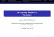 Anonymity Networks - Trial Lecturearyan/docs/thesis/trial.pdf · Anonymity Networks Trial Lecture ... File sharing Instant messaging email communication Currency ... PipeNet Tarzan