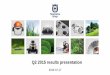 Q2 2015 results presentation - Husqvarna Group Division Q2 2015 •Sales increased 4% (currency adjusted) – Europe: product leadership areas robotic mowers and handheld products