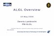 ALGL NDIA briefing 18May06 - ... · PDF file3 UNCLASSIFIED Distribution Statement A: Approved for pub lic release; distribution unlimited ALGL Program Sponsor: Fielded to: Fielded