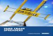 yard crane spreaders - armadaspb.ru dlja kranov kozlovoho typa.pdf · Bromma yard crane spreaders are backed by the spreader industry’s strongest ... and British Standard BS 2573
