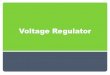 Chapter 6: Voltage Regulator - Ajlon   Regulator IC Voltage Regulator . Introduction