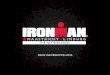 RACE INFORMATION 2016 - IRONMAN.comeu.ironman.com/~/media/bfd09287daab4212bc6ae665e89ff495/race inf… · POST RACE INFORMATION . 12 – 13 . COMPETITION RULES. 14 ... 06:00 pm Sport