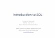 Introduc)on to SQL - Indian Statistical Institutedebapriyo/teaching/dbms/SQL1.pdf · Introduc)on to SQL Debapriyo Majumdar DBMS – Fall 2016 Indian Statistical Institute Kolkata