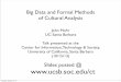 Big Data and Formal Methods of Cultural Analysis - … Talk Oct-15...Big Data and Formal Methods of Cultural Analysis ... Electrical and Computer Engineering (EEC), ... (Computer Science,