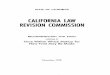 CALIFORNIA LAW REVISION COMMISSION · The California Law Revision Commission was ... intention to move for a new trial ... may be disregarded because if the notice of intention to