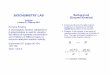BIOCHEMISTRY LAB Background (Enzyme Kinetics) · BIOCHEMISTRY LAB CHE555 Lecture 6: 3 March 2011 Enzyme Kinetics A chromogenic reaction catalyzed by β-galactosidase is used to …