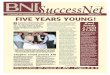 SuccessNet - BNI Europe · SuccessNet european edition AN EDUCATION AND INFORMATION BULLETIN FOR BNI MEMBERS WINTER 2001/2 ® FIVE YEARS YOUNG! Innovation all round in BNI – Pages