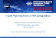 Flight Planning from a PBN perspective€¦ · Flight Planning from a PBN perspective Aline TROADEC (EUROCONTROL) RNAV Approach specialist . 18/10/2012 . Flight dispatch / flight