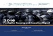 Firefighter Training and Education Report - New York · 2016 Firefighter Training and Education Report Executive Summary ... Also contained in this document is the report of hazardous