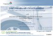 SAE Standards Development - US Department of Energy · SAE Standards Development (J1711 PHEV, J2841 Utility Factor Definition, ... - EPA, DOT Will Reference SAE Standard - CARB and