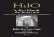 Indian Islamic Architecture - bayanbox.ir · Indian Islamic Architecture ... are reproduced from the 2nd Edition of Encyclopaedia of Islam (EI; volume ... Hindu and Muslim sites