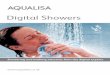 Digital Showers - Showers-Direct2u · Aqualisa’s Digital technology revolutionised showering in 2001. By separating the valve from the controls, showers can be installed with minimal
