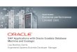 SAP Applications with Oracle Exadata Database …ocom/documents/webcontent/515808...SAP Applications with Oracle Exadata Database Machine and Exalogic ... •Customer case study. •Summary