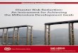 Disaster Risk Reduction: An Instrument for Achieving the ...archive.ipu.org/PDF/publications/drr-e.pdf · Disaster Risk Reduction: An Instrument for Achieving the Millennium Development
