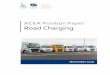 ACEA Position Paper Road Charging · The current Directive is based on the results of the 2008 CE Delft Handbook on External ... Including congestion costs in an external cost