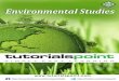 About the Tutorial - tutorialspoint.com · About the Tutorial ... with the basic knowledge on Environmental Studies. ... Ecological Approach – This approach is based upon the basic