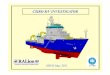 CSIRO R/V INVESTIGATOR - ervo-group.eu · Slide 20 AC-DC Propulsion Study . 21 ... – AC low speed control difficult ... • AC motor technology has matured significantly and is