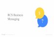RCS Business Messaging - mobile360series.com · Native Experience for Open Market/BYOD ... With Google RCS you could track the clicks and understand which services are most …