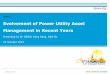 Evolvement of Power Utility Asset Management in …€¦ · Evolvement of Power Utility Asset Management in Recent Years Presented by Er. SEOW, Kang Seng, DNV GL ENERGY 1 24 October