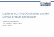 Cadenas eCATALOG solutions and the Demag product configurator · 8/2/2011 · Cadenas eCATALOGsolutions and the Demag product configurator Augsburg, ... 1910 The first hoist with
