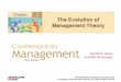 Chapter 2 The Evolution of Management Theorymycsvtunotes.weebly.com/uploads/1/0/1/7/10174835/pom_unit_1.pdf · Scientific Management Theory •Evolution of Modern Management Began