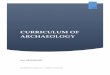 CURRICULUM OF ARCHAEOLOGY - University of Peshawar M.A. Archaeology.pdf · Paper VI Art and Architecture of Pakistan and India ... The role of Archaeology in national development