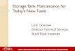 Storage Tank Maintenance for Today’s New Fuels · Storage Tank Maintenance for Today’s New Fuels Lorri Grainawi Director Technical Services Steel Tank Institute STEEL TANK INSTITUTE/STEEL