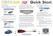Quick Start Guide For OBDLink SX - OBD Scanner | Car … driver link for your operating system and is just a click away: install the ... general information about OBD-II, and ... OBD