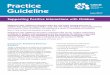 Practice Guideline - college-ece.ca · Practice Guideline Introduction: Rethinking Behaviour Guidance Today, a reframing of the definition of behaviour guidance is required —one