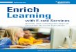 business.twc.com Enrich Learning · Enrich Learning with E-rate Services INTERNET ... • Support for future convergence of data, voice and video services ... — PUNEET SHARMA,