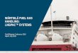 WÄRTSILÄ FUEL GAS HANDLING: LNGPAC SYSTEMS · WÄRTSILÄ FUEL GAS HANDLING: ... systems and solutions related to a number of oil & gas ... The cargo handling system is designed
