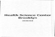 Health ScienceCenter Brooklyn - New York State … Number: C310358 Contract Term: 7/1/2010 to 6/30/2014 Contractor Name: Sodexo America LLC Contractor Address: 90 Merrick Ave, East