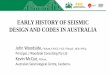 EARLY HISTORY OF SEISMIC DESIGN AND CODES IN …asec2016.org.au/wp-content/uploads/2016/12/...history-of-seismic.pdf · EARLY HISTORY OF SEISMIC DESIGN AND CODES IN AUSTRALIA John