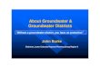 2- John Burke - Groundwater & Groundwater Districts ... Groundwater districts are ... Texas’ “Rule of Capture” allows exploitation ... Groundwater & Groundwater Districts - Modified.ppt
