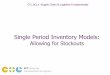 Single Period Inventory Models - … · Transportation & Logistics ... (c s)? CTL.SC1x - Supply Chain and Logistics Fundamentals Lesson: ... Single Period Inventory Models