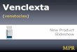 Brand name: Auvi-Q - Monthly Prescribing Referencemedia.empr.com/documents/244/venclexta_60926.pdfBrand name: Venclexta Generic name: Venetoclax Pharmacological class: BCL-2 inhibitor