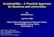 Sustainability - A Practical Approach for Business …Dow Jones Sustainability Index ... Sustainability vs Other Terms?? Sustainable Development ... Ball State U., Unity College, U