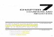 CQUNT'ERSAND REGISTERS - California State University ...rd436460/DigitalElectronics/Chapter 7.pdf · CHAPTER . CQUNT'ERSAND REGISTERS . ... • Build counter and register circuits
