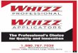 The Professional's Choice for Quality and Innovation … Catalog 2016 low res Ver 1.1.pdf · The Professional's Choice for Quality and Innovation 1.800.767.7038 email: Whizz@whizzrollers.com
