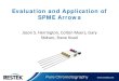 Evaluation and Application of SPME Arrows - Restek · extraction @ 60 °C w ... fibers were developed/patented by Janusz Pawliszyn in 1990 and subsequently licensed to ... Evaluation