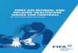 FIRST AID MANUAL AND RELATED HEALTHCARE ISSUES FOR FOOTBALL ·  · 2015-08-31FIRST AID MANUAL AND RELATED HEALTHCARE ISSUES FOR FOOTBALL ... FRACTURES OF THE LOWER AND UPPER LIMBS
