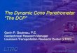 The Dynamic Cone Penetrometer “The DCP” Dynamic Cone Penetrometer... · The Dynamic Cone Penetrometer “The DCP” Gavin P. Gautreau, P.E. Geotechnical Research Manager Louisiana