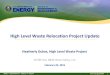 High Level Waste Relocation Project Update Meeting 2-25-2015/HLW...High Level Waste Relocation Project Update Heatherly Dukes, High Level Waste Project CH2M HILL B&W West Valley, LLC