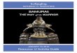 SAMURAI - The Ringling  FOR EDUCATORS â€¢ Samurai: The Way of the Warrior 2 WHO WERE THE SAMURAI? Samurai were the warriors of feudal Japan. Their origins lie in the 9th